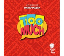 TOO MUCH Gioco CARTE Ruolo Tavolo TUTTO IN ITALIANO 